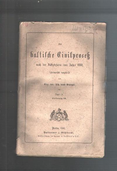 Der+baltische+Civilprozess+nach+der+Justizreform+vom+Jahre+1889+%2C+systematisch+dargestellt++Band+2+Lieferung+2