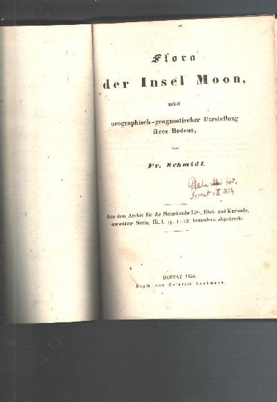 Flora+der+Insel+Moon+nebst+orographisch+-+geognostischer+Darstellung+des+Bodens+++Flora+des+silurischen+Bodens+von+Ehstland%2C+Nord+-+Livland+und+Oesel