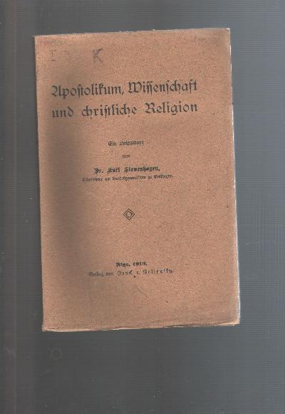 Apostolikum%2C+Wissenschaft+und+christliche+Religion