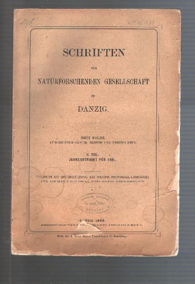 Schriften+der+naturforschenden+Gesellschaft+in+Danzig+Bd.+15+++3.+und+4.+Heft++Jahresbericht+f%C3%BCr+1921