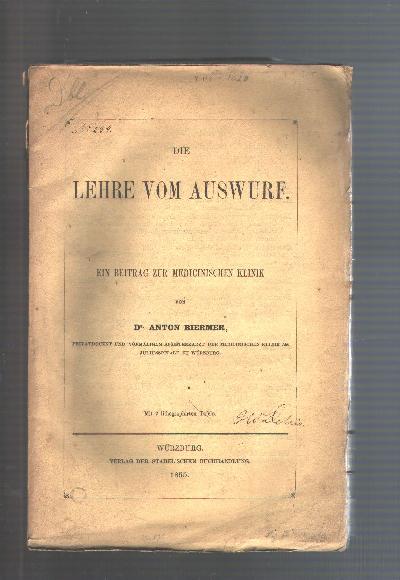 Die+Lehre+vom+Auswurf++Ein+Beitrag+zur+medicinischen+Klinik.