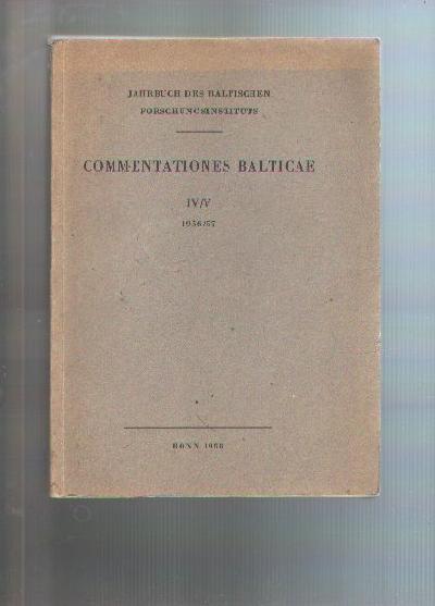 Commentationes+Balticae+IV%2FV+1956%2F57+++Jahrbuch+des+Baltischen+Forschungsinstituts