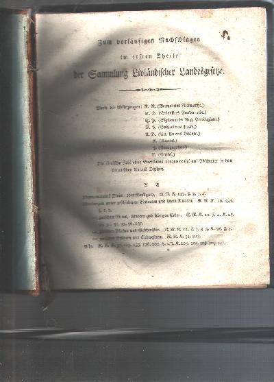 Sammlung+der+Gesetze+welche+das+heutige+Livl%C3%A4ndische+Landrecht+enthalten%2C+kritisch+bearbeitet++Erster+Band+angestammte+livl%C3%A4ndische+Landes+-+Rechte