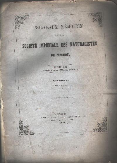 Noveaux+Memoires+de+la+Societe+Imperiale+des+Naturalistes+de+Moscou++Tome+XIII++%28+enth%C3%A4lt+folgende+Artikel%3A+Der+Klinsche+Sandstein%2C+Ueber+die+Bildung+des+Wickesl+bei+den+Asperifolieen%2C+Euryangium+Sumbul++Die+Mutterpflanze+der+Bucharischen+Sumbulwurzel%29