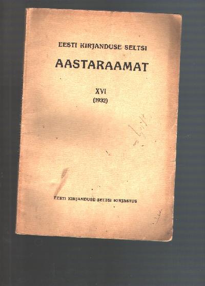 Eesti+Kirjanduse+Seltsi+Aastaraamat+XVI+%281932%29