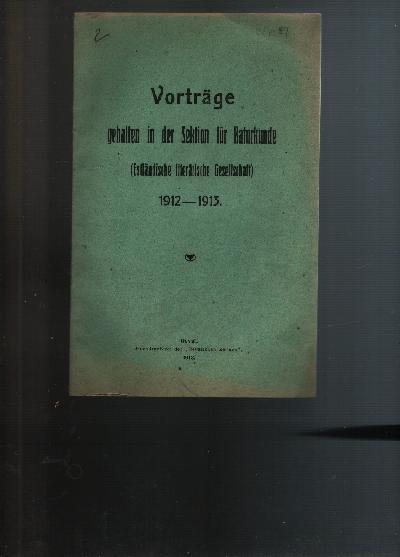 Vortr%C3%A4ge+gehalten+in+der+Sektion+f%C3%BCr+Naturkunde++%28Estl%C3%A4ndische+Literarische+Gesellschaft%29+1912+-+1913