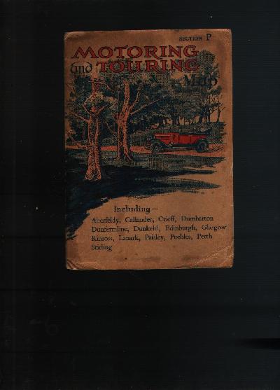 Motoring+and+Touring+map++including+Aberfeldy%2C+Callander%2C+Crieff%2C+Dumbarton%2C+Dunfermline%2C+Duneld%2C+Edinburgh%2C+Glasgow%2C+Kinross%2C+Lamark%2C+Paisley%2C+Peebles%2C+Perth%2C+Stirling