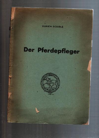 Der+Pferdepfleger++Ein+praktischer+Ratgeber+f%C3%BCr+den+Umgang+mit+Pferden