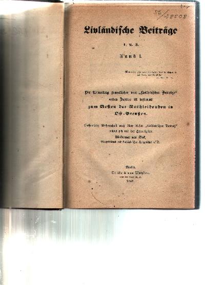 Livl%C3%A4ndische+Beitr%C3%A4ge++zur+Verbreitung+gr%C3%BCndlicher+Kunde+von+der+protestantischen+Landeskirche+und+dem+deutschen+Landesstaate+in+den+Ostseeprovinzen+Russlands%2C+von+ihrem+guten+Rechte+und+von+ihrem+Kampfe+um+Gewissensfreiheit+Band+I++1.2.3.