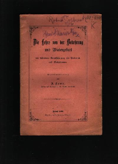 Die+Lehre+von+der+Bekehrung+und+Wiedergeburt++mit+besonderer+Ber%C3%BCcksichtigung+des+Pietismus+und+Methodismus