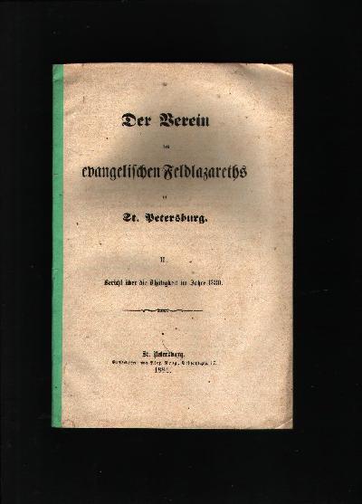 Der+Verein+des+Evangelischen+Feldlazareths+in+St.+Petersburg+II.+Bericht+%C3%BCber+die+Thattigkeit+im+Jahre+1880