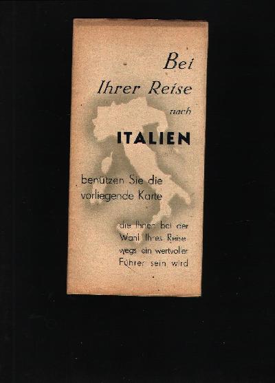 Bei+Ihrer+Reise+nach+Italien+ben%C3%BCtzen+Sie+die+vorliegende+Karte