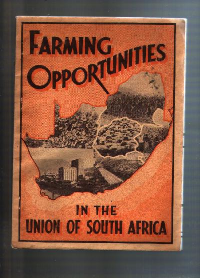 Farming+Opportunities+in+the+Union+of+South+Africa