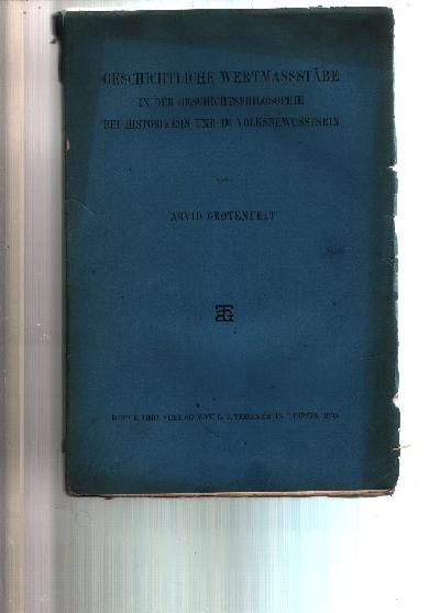 Geschichtliche+Wertmassst%C3%A4be+in+der+Geschichtsphilosophie+bei+Historikern+und+im+Volksbewusstsein