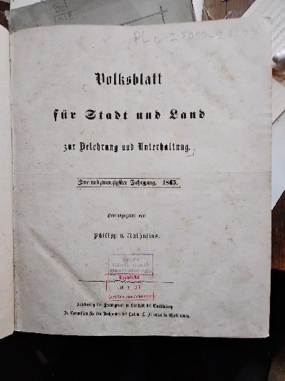 Volksblatt+f%C3%BCr+Stadt+und+Land++zur+Belehrung+und+Unterhaltung++Zweiundzwanzigster+Jahrgang.+1865.