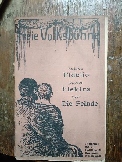 Freie+Volksb%C3%BChne++Beethoven+Fidelio++Sophokles+Elektra++Gorki+Die+Feinde