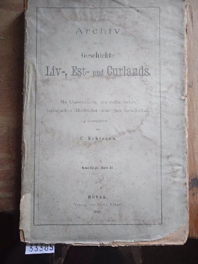 Archiv+f%C3%BCr+die+Geschichte+Liv-%2C++Esth-++und+Curlands+Neue+Folge+Band+VI++Neue+Quellen+zur+Geschichte+des+Untergangs+livl%C3%A4ndischer+Selbstst%C3%A4ndigkeit++Aus+dem+d%C3%A4nischen+Geh.+Archive+zu+Kopenhagen