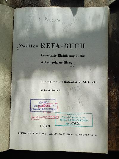 Zweites+Refa+-+Buch++Erweiterte+Einf%C3%BChrung+in+die+Arbeitszeitermittlung