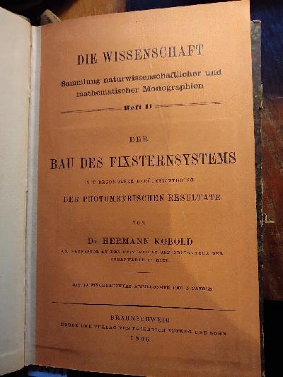 Der+Bau+des+Fixsternsystems++Mit+besonderer+Ber%C3%BCcksichtigung+der+photometrischen+Resultate.