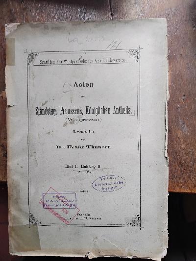 Acten+der+St%C3%A4ndetage+Preussens%2C++K%C3%B6niglichen+Antheils.+%28Westpreussen.%29++Band+I.+Lieferung+II.+1472+-+1479