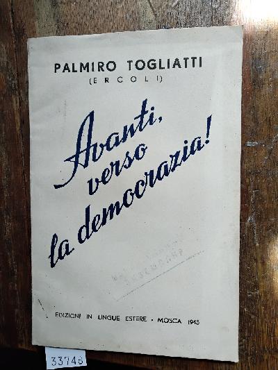 Avanti%2C+verso+la+democrazia