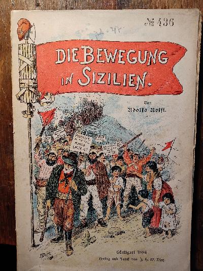 Die+Bewegung+in+Sizilien+im+Hinblick+auf+die+letzten+Verurtheilungen