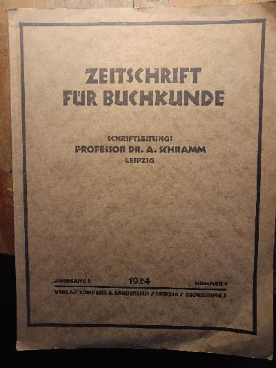 Zeitschrift+f%C3%BCr+Buchkunde++Jahrgang+I+Heft+4