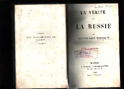 La+V%C3%A9rit%C3%A9+sur+la+Russie+par+le+Prince+Pierre+Dolgoroukow