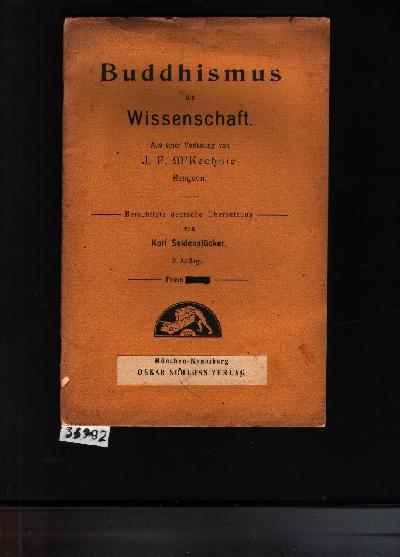 Buddhismus+als+Wissenschaft++aus+einer+Vorlesung+von+J.+F.+M+Kechnie+Rangoon