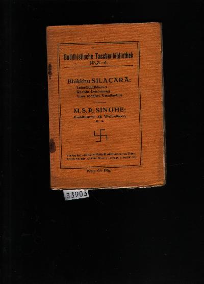 Laienbuddhismus++Rechte+Gesinnung++Vom+rechten+Verst%C3%A4ndnis++Buddhismus+als+Weltreligion