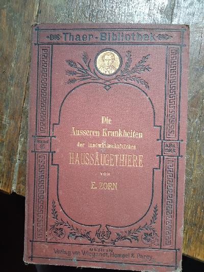 Die+%C3%84usseren+Krankheiten+der+landwirtschaftlichen+Hauss%C3%A4ugethiere++Ihre+Erkennung%2C+Behandlung+und+Verh%C3%BCtung