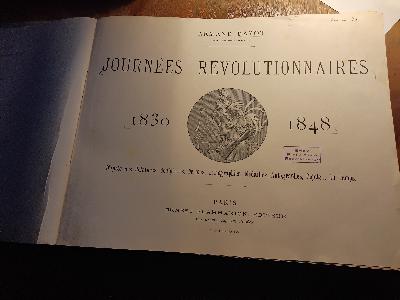 Journees+Revolutionnaires++1830+-+1848+++D%60apres+des+Peintures%2C+Sculptures%2C+Dessins%2C+Lithographies%2C+Medailles%2C+Autographes%2C+Objets+du+Temps.