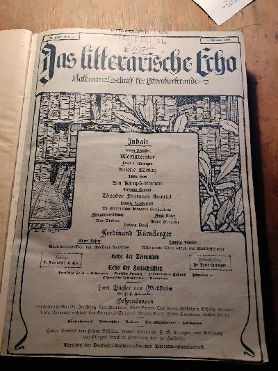 Das+litterarische+Echo++Halbmonatsschrift+f%C3%BCr+Litteraturfreunde++Zweiter+Jahrgang++Heft+1+bis+Heft+12+1899+-+1900