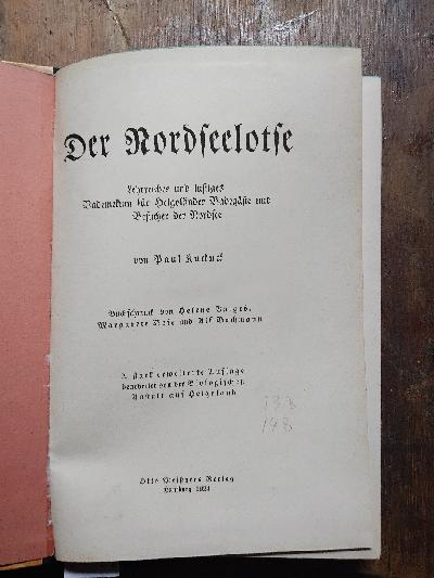 Der+Nordseelotse++++Lehrreiches+und+lustiges+Vademekum+f%C3%BCr+Helgol%C3%A4nder+Badeg%C3%A4ste+und+Besucher+der+Nordsee