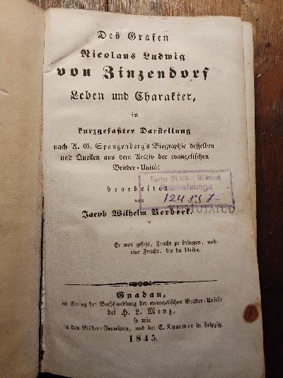 Des+Grafen+Nicolaus+Ludwig+von+Zinzendorf+Leben+und+Charakter+in+kurzgefa%C3%9Fter+Darstellung+nach+A.G.Spangenberg%27s+Biographie+desselben+und+Quellen+aus+dem+Archiv+der+evangelischen+Br%C3%BCder-Unit%C3%A4t