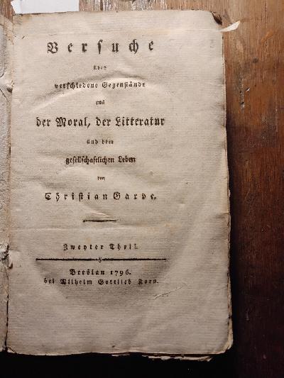 Versuche+%C3%BCber+verschiedene+Gegenst%C3%A4nde+aus+der+Moral%2C+der+Litteratur+und+dem+gesellschaftlichen+Leben++Zweyter+Theil+