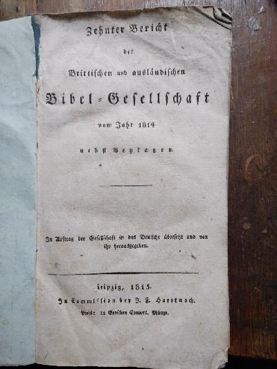 Zehnter+Bericht+der+Brittischen+und+ausl%C3%A4ndischen+Bibel+-+Gesellschaft+vom+Jahr+1814+nebst+Beylagen