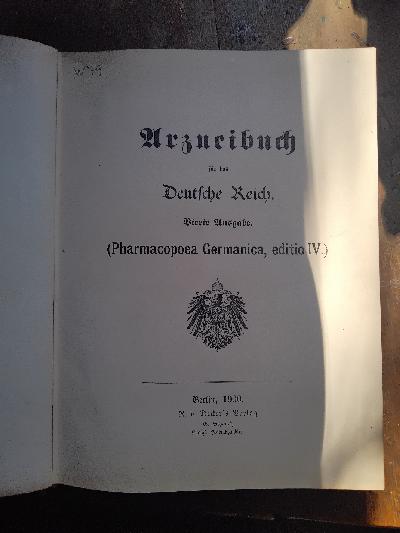 Arzneibuch+f%C3%BCr+das+Deutsche+Reich++Vierte+Ausgabe++%28Pharmacopoea+Germanica%2C+editio+IV.%29