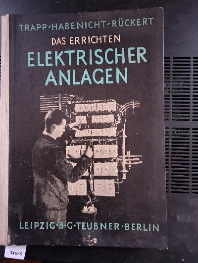 Das+Errichten+elektrischer+Anlagen+Teil+1+Licht%2C+W%C3%A4rme+und+einfache+Fermeldeanlagen