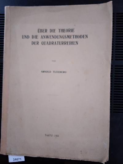 %C3%9Cber+die+Theorie+und+die+Anwendungsmethoden+der+Quadraturreihen