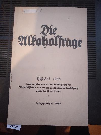 Die+Alkoholfrage+intern.+wiss.+zeitschrift+Heft+5%2F6%22