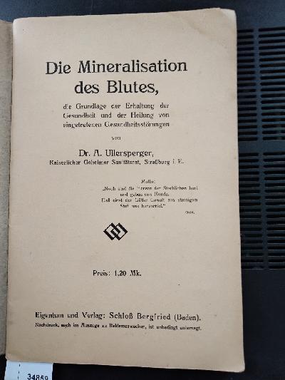 Die+Mineralisation+des+Blutes%3A+Die+Grundlage+der+Erhaltung+der+Gesundheit+und+der+Heilung+von+Gesundheitsst%C3%B6rungen