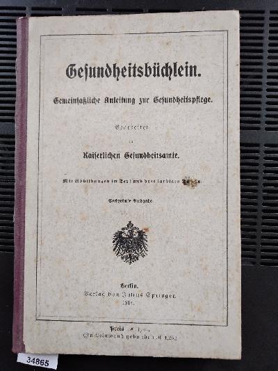 Gesundheitsb%C3%BCchlein+Gemeinfassliche+Anleitung+zur+Gesundheitspflege