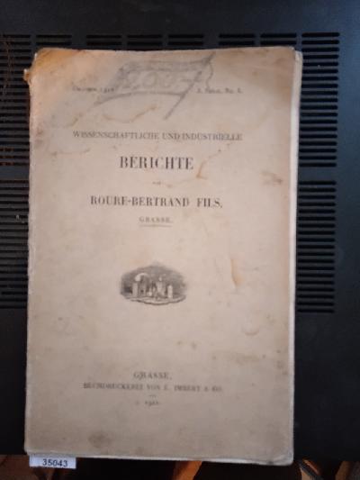 Wissenschaftliche+und+industrielle+Berichte+von+Roure+Bertrand+Fils++Oktober+1912+3.+Serie+no.+6