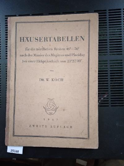 H%C3%A4usertabellen+f%C3%BCr+die+n%C3%B6rdlichen+Breiten+46%C2%B0+-+56%C2%B0+nach+der+Manier+des+Maginus+und+Placidus+bei+einer+Ekliptikschiefe+von+25%C2%B0+27+00