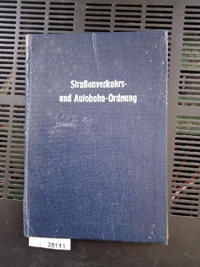 Strassenverkehrs+-+und+Autobahnordnung