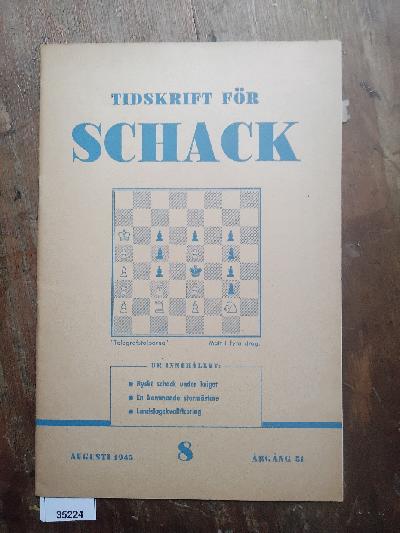 Tidskrift+f%C3%B6r+Schack++Nr.+8+Augusti+1945