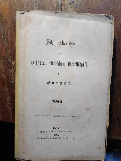 Sitzungsberichte+der+Gelehrten+Estnischen+Gesellschaft+1886