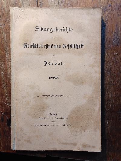 Sitzungsberichte+der+Gelehrten+Estnischen+Gesellschaft+1887