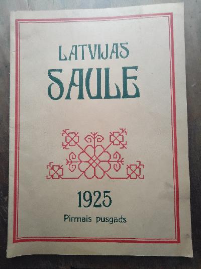 Maksla+un+Senates+Menesraksts+Latvijas+Saule+1925+Pirmais+pusgads